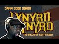 Lynyrd Skynrd |  The Ballad Of Curtis Loew | REACTION VIDEO