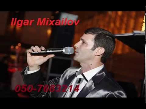 Ilgar Mixailov - Sari Gelin Toy Mahnisi