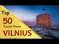 "VILNIUS" Top 50 Tourist Places | Vilnius Tourism | LITHUANIA