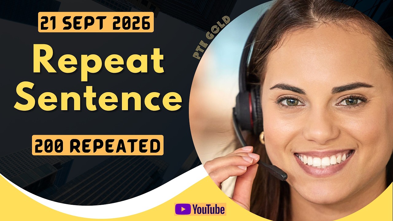 PTE Repeat Sentence - SEPTEMBER 2026 - MUST PRACTICE: video thumbnail