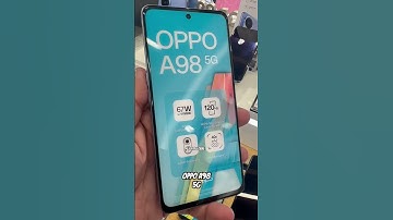 OPPO A98 5G #oppo #shorts #technology #design #shortvideo #subscribe