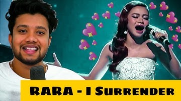 SINGER Reacts to Rara -  I Surrender | Total Value Same as Fildan - D