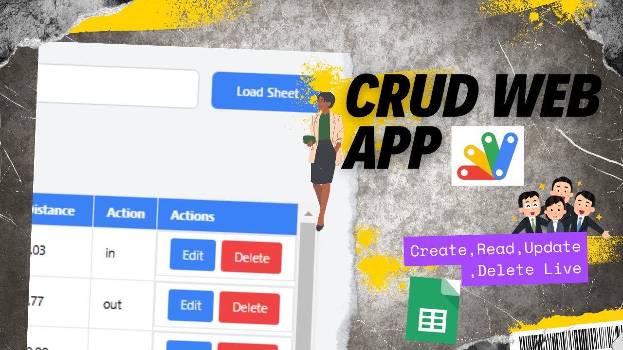 Dynamic CRUD Application for Google Sheets: Real-Time Data Management ...