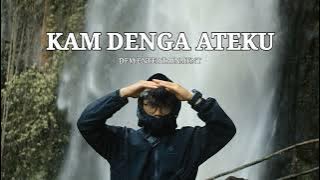 KAM DENGA ATEKU - LAGU KARO TERBARU 2025