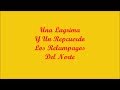 Una Lagrima Y Un Recuerdo (A Tear And A Memory) - Los Relampagos Del Norte (Letra - Lyrics)