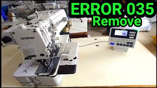 Brother HE - 800C-3 Error 035 Remove | brother button hole machine he-800 C E035 solution