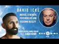 Educate Inspire Change |  01 - David Icke |