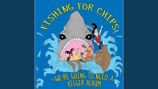 Vignette de la vidéo "Fishing For Chips - Rudy, Rudy, Rudy"
