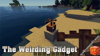 The Weirding Gadget Mod 1.16.5/1.12.2/1.10.2 for Minecraft PC screenshot 5