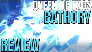 BATHORY, Queen of Exos, REVIEW - Exos Heroes
