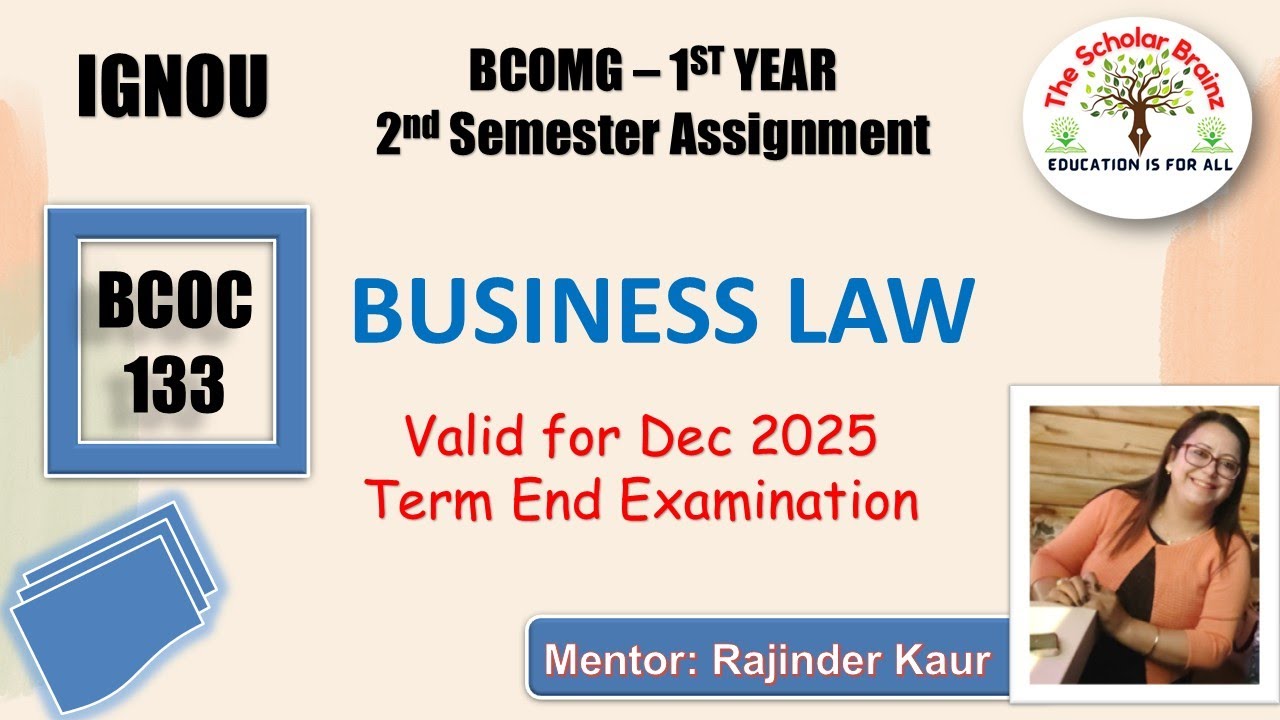 IGNOU BCOMG 1st year 2nd Semester BCOC 133 Business Law completely ...