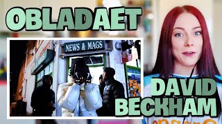 OBLADAET - DAVID BECKHAM | UK REACTION 🇬🇧 🔥🔥🔥
