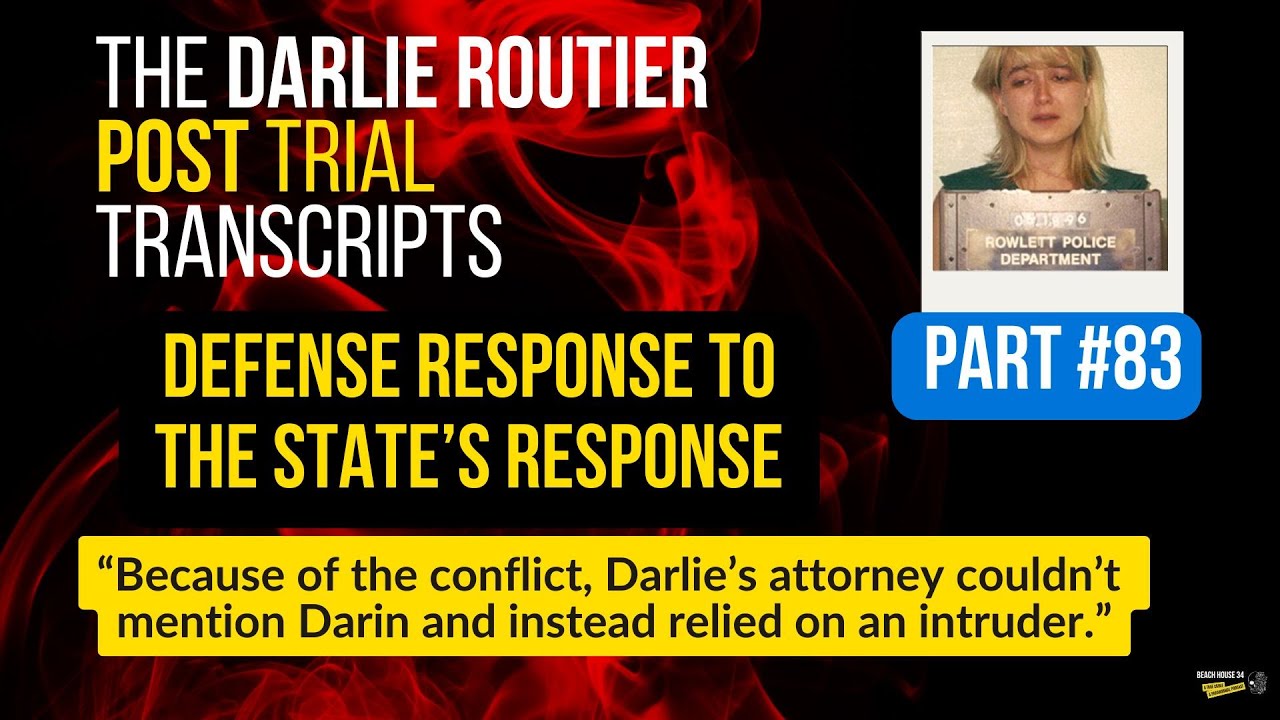 [TRIAL TRANSCRIPT PART 83] - Darlie Routier POST-Trial - Defense ...