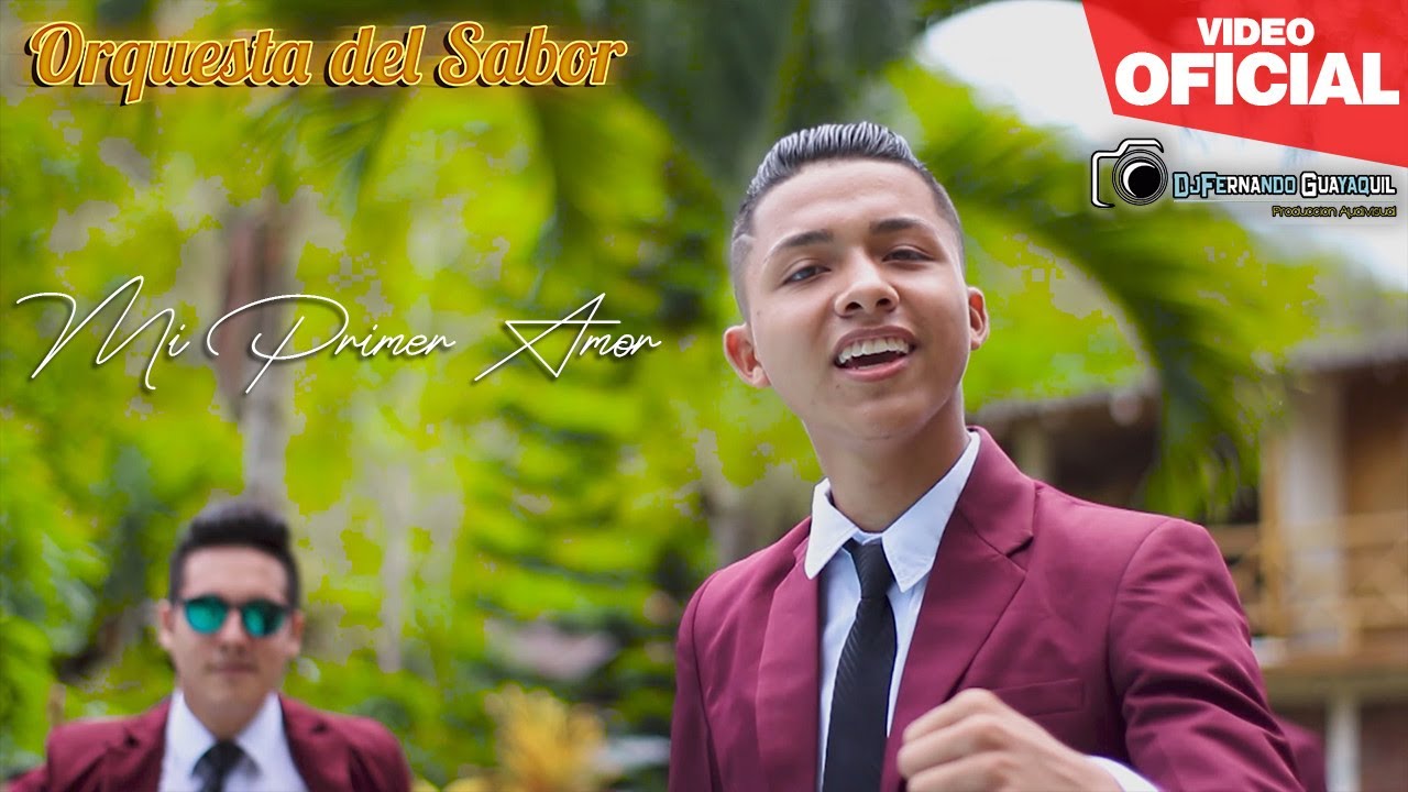 Mi Primer Amor Orquesta del Sabor Video Oficial HD YouTube Music