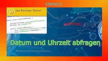 java Datum und Uhrzeit abfragen und formatieren | JAVA Tutorial