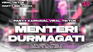 DJ MENTERI DURMAGATI X PET POLIPET || STYLE PARTY KARNAVAL X SEK ASEKK VIRAL TIKTOK | PL REVOLUTION