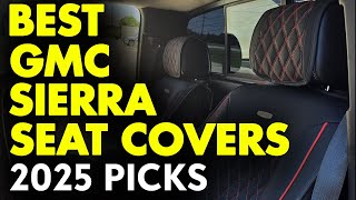 Top 5: Best GMC Sierra Seat Covers | Best Truck Seat Covers | 2025 Picks For GMC Sierra Owners Gmc Sierra Truck Seat Covers