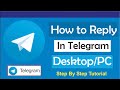 How To Reply In Telegram Desktop