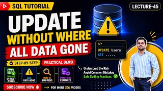 SQL UPDATE Statement & SET Keyword | UPDATE Without WHERE in SQL | SQL Tutorial Part 45