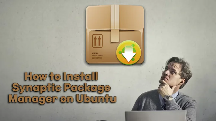 Install Synaptic Package Manager: How to install, remove, and upgrade packages in Ubuntu Linux