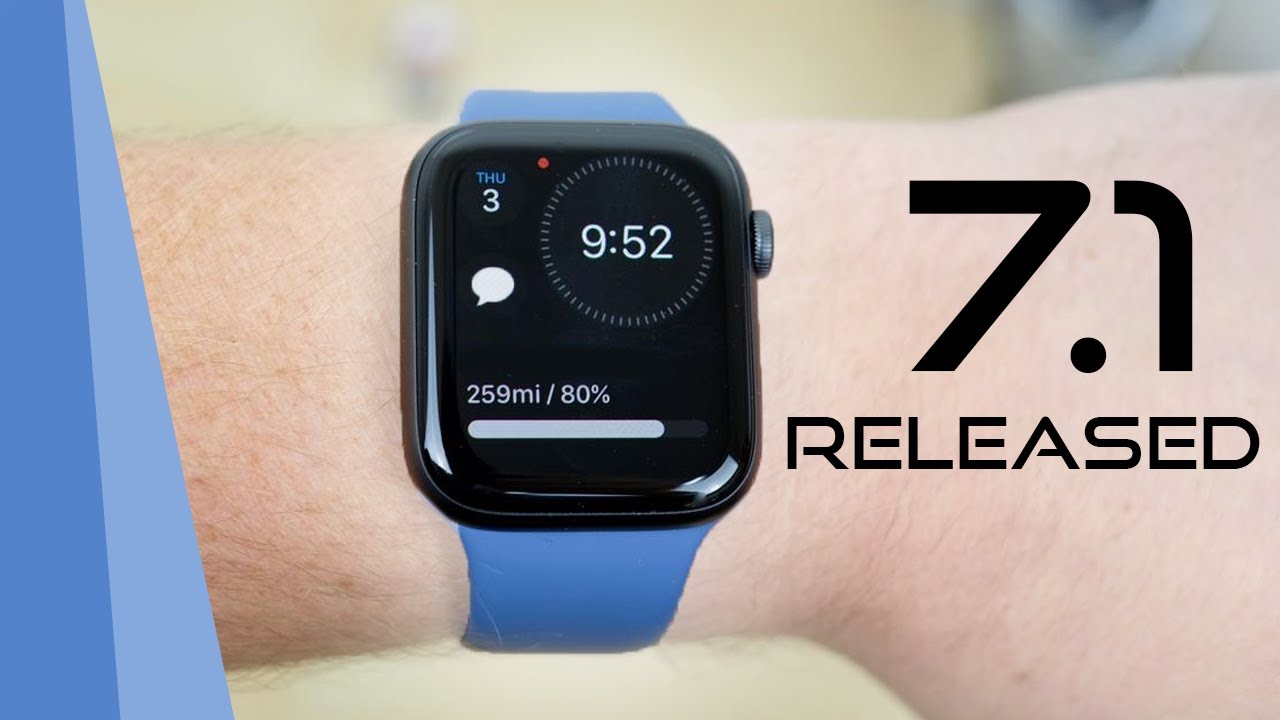 WatchOS 7.1 - Released - YouTube