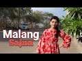 Malang sajna  dance  abhigyaa jain dance life sachet  parampara  malang sajna song