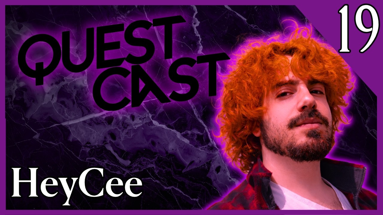 QuestCast | Childhood Plays, Community Building & Being A Forever Cinnamon Roll | with @HeyCee