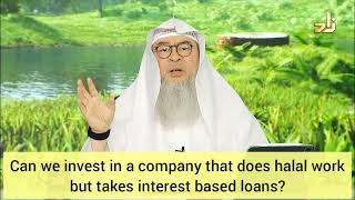 Invest in company ( shares ) that does halal business but takes interest based loans assim al hakeem screenshot 4