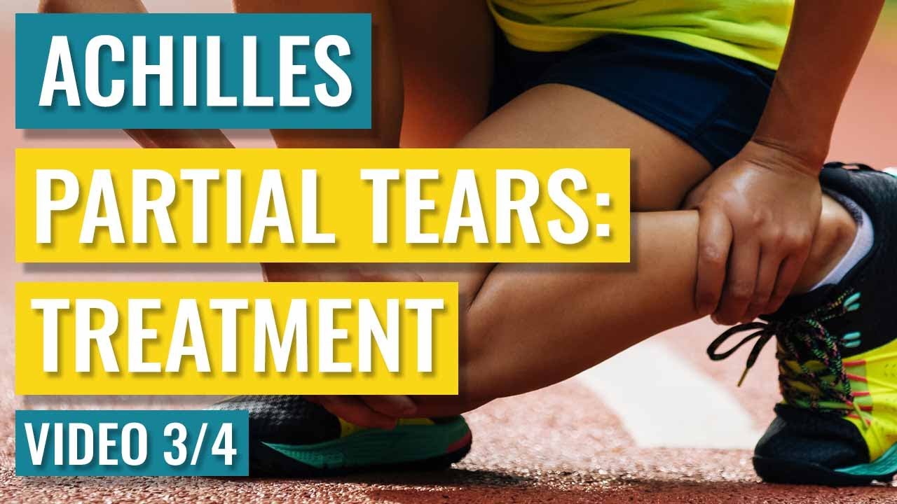 Partial Achilles Tear Treatment - YouTube