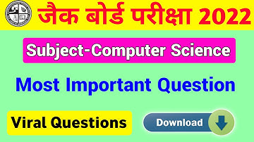 JAC Board Computer Science Most Important Question 2022 | Jac board model paper 2022 | Jac board