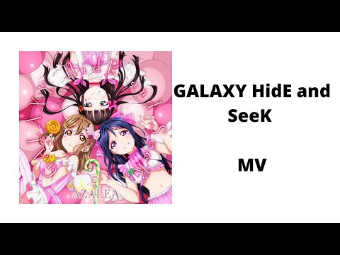 冬 LoveLive! All Star 全明星 GALAXY HidE and SeeK MV