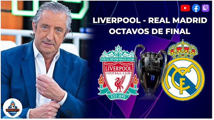 ⚽ LIVERPOOL - REAL MADRID | CHIRINGUITO INSIDE