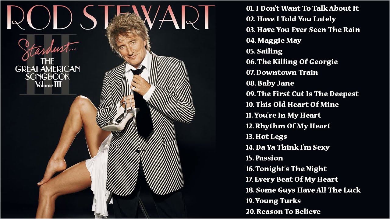 rod stewart the hits tour playlist