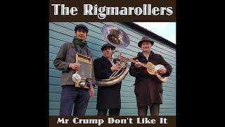 Video thumbnail of "I Crave My Pigmeat — The Rigmarollers"