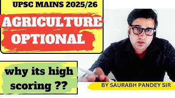 Why Agriculture optional is high scoring ?? Best optional for upsc IAS and IFos Exam ISaurabh pandey