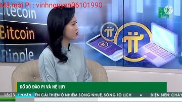 Pi Network - VTC14 đưa tin | TS. Đặng Minh Tuấn