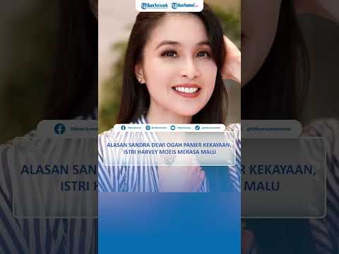 Alasan Sandra Dewi Ogah Pamer Kekayaan, Istri Harvey Moeis Merasa Malu