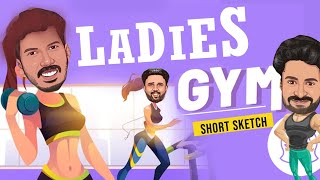 LADIES GYM🤥