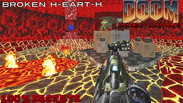 PROJECT BRUTALITY 3.0 - Broken H-Eart-H [100% SECRETS]