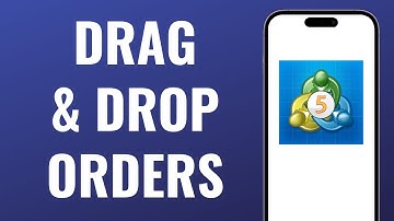 How To Place Drag & Drop Orders on MT5 (Mobile)