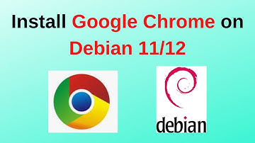 How to Install Google Chrome on Debian 12 | Install google chrome in Debian 24.04 in 2024