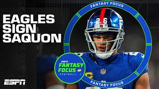 Saquon Barkley signs with the Eagles | Fantasy Focus