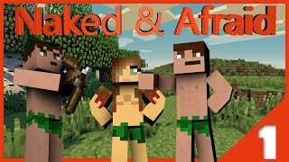 Naked & Afraid Minecraft Edition | Episode 1 Part 1|