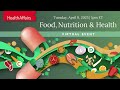 Briefing: Food, Nutrition & Health
