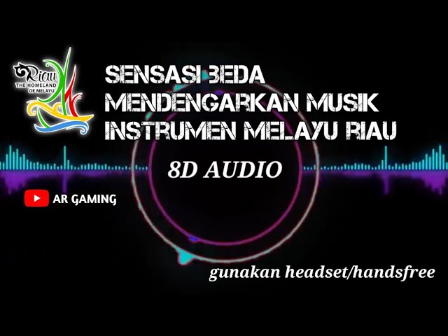 Instrumen Melayu Riau 8D audio musik viral class=