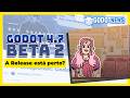 ESTAMOS NA Godot 4.7 Beta 2! Um passo mais próximo para estável | GODOT NEWS