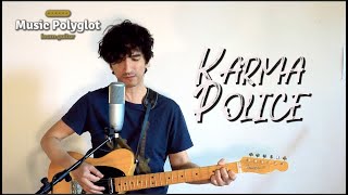 Karma Police - Radiohead - Cover