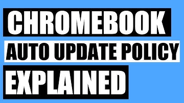 Chromebook auto update expiration or auto update policy explained