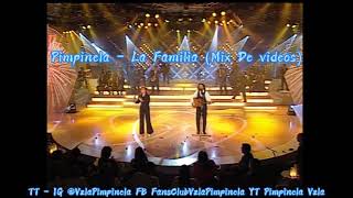 Miniatura de vídeo de "Pimpinela - La Familia (Mix De Videos)"