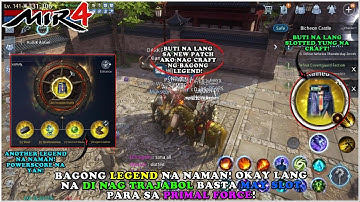 MIR4 - NEW LEGEND ULIT! SAKTO SA NEW PATCH KO NA CRAFT SLOTTED YUNG PANTS NATEN! - F2P